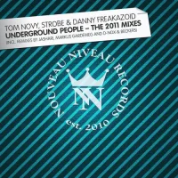 Underground People - The 2011 Mixes