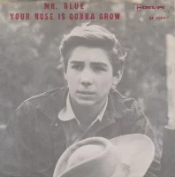 Your Nose Is Gonna Grow / Mr. Blue