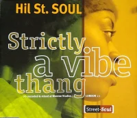 Strictly A Vibe Thang