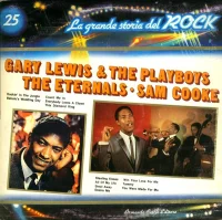 Gary Lewis & The Playboys / The Eternals / Sam Cooke