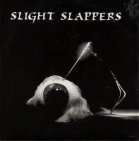 Slight Slappers / Lebensreform