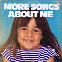More Songs About Me