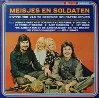 Johnny Hoes ; Meisjes En Soldaten Potpourri Van 28 Bekende Soldatenliedjes