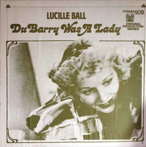 DuBarry Was A Lady / Can't Help Singing