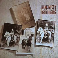 Hank McCoy & The Dead Ringers