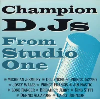 Champion D.Js From Studio One