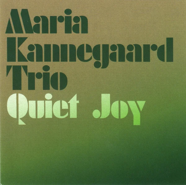 Quiet Joy
