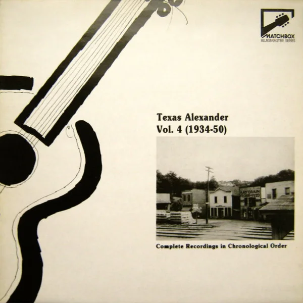 Texas Alexander Vol. 4 (1934-50) (Complete Recordings In Chronological Order)