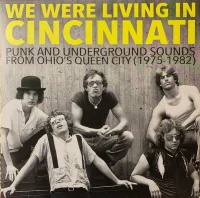 We Were Living In Cincinnati