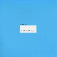 Flip Flap E.P.