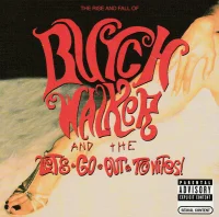 The Rise And Fall Of Butch Walker And The Let's-Go-Out-Tonites