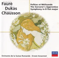 Pelléas et Mélisande, The Sorcerer's Apprentice, Symphony in B flat major