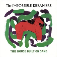 This House Built On Sand