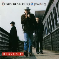 Teddy Bear, Duke & Psycho