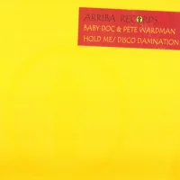 Hold Me / Disco Damnation