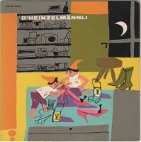 D' Heinzelmännli