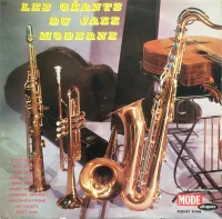 Les Géants Du Jazz Moderne