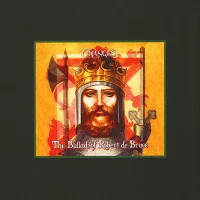 The Ballad Of Robert de Bruce