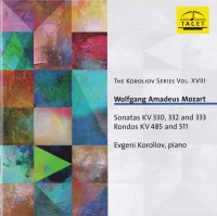 Sonatas KV 330, 332, And 333 / Rondos KV 485 And 511