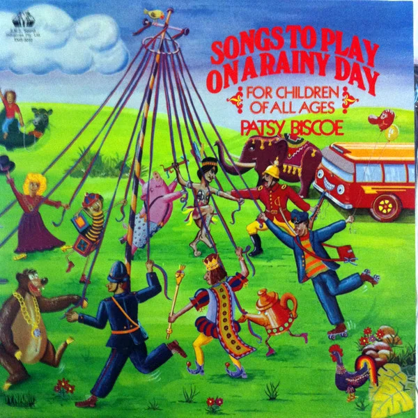Songs To Play On A Rainy Day (For Children Of All Ages)