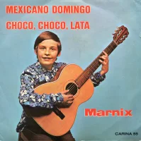 Mexicano Domingo / Choco, Choco, Lata