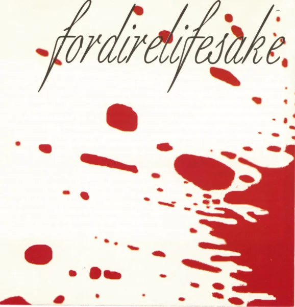 Fordirelifesake