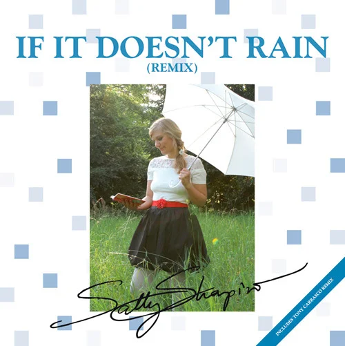 If It Doesn't Rain (Remix)