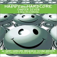 Happy 2b Hardcore - Chapter Seven - A New Beginning