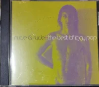 Nude & Rude: The Best Of Iggy Pop