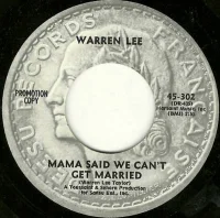 Mama Said We Can't Get Married / A Lady
