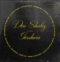 Don Shirley Plays Gershwin