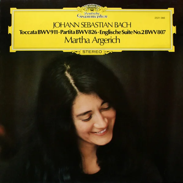 Toccata BWV 911 • Partita BWV 826 • Englische Suite No.2 BWV 807