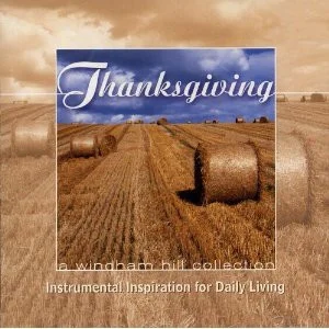Thanksgiving: A Windham Hill Collection