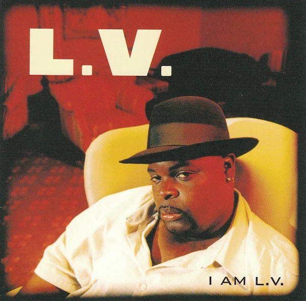 I Am L.V.