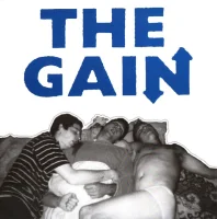 The Gain / Scared Of Chaka