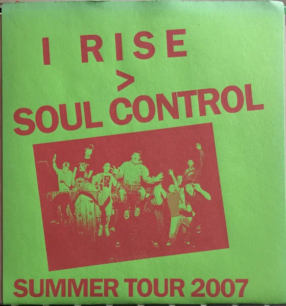 Soul Control / I Rise