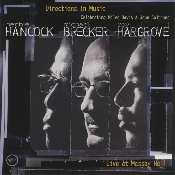 Directions In Music - Live At Massey Hall