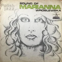 Sound Of Marianna Wróblewska