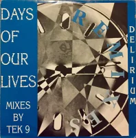 Days Of Our Lives (Tek 9 Remixes)