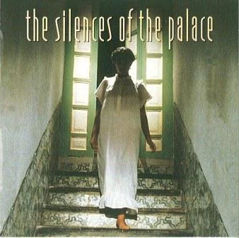 The Silences Of The Palace