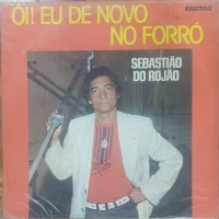 Ói! Eu de Novo No Forró