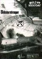 Shitstormtrooper / Active Shooter