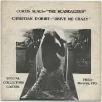 The Scandalizer / Drive Me Crazy