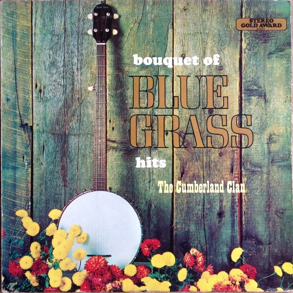 A Bouquet Of Blue Grass Hits
