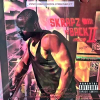 Skrapz Is Back Part 2
