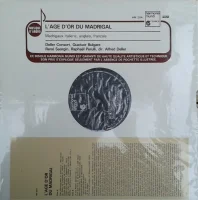 L'Age D'Or Du Madrigal (Madrigaux Italiens, Anglais, Français)