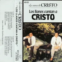 Los Llanos Cantan A Cristo