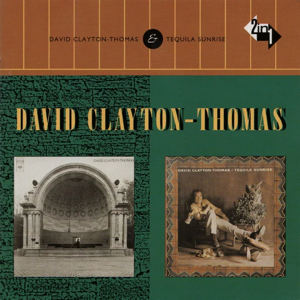 David Clayton-Thomas / Tequila Sunrise