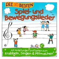 Die 30 Besten Spiel- Und Bewegungslieder