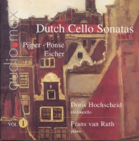 Dutch Cello Sonatas Vol. 1